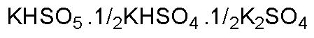 OXONE®, monopersulfate compound